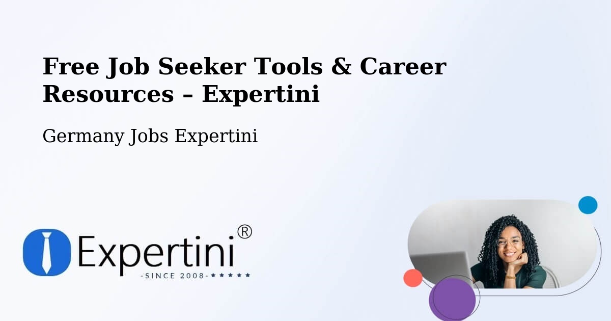 Free Job Seeker Tools & Career Resources – Gröbenzell - Gröbenzell, Germany Jobs Expertini